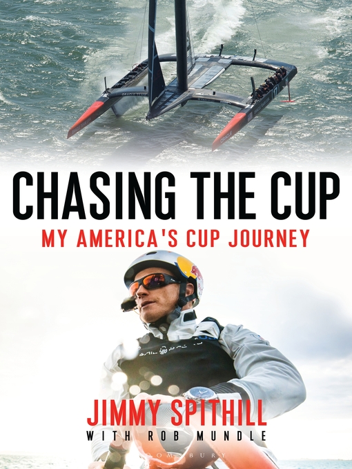 Title details for Chasing the Cup by Jimmy Spithill - Available